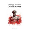 Marcus Aurelius - Meditations (Annotated)