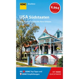 ADAC Reiseführer USA Südstaaten: Der Kompakte mit den ADAC Top Tipps und cleveren Klappenkarten
