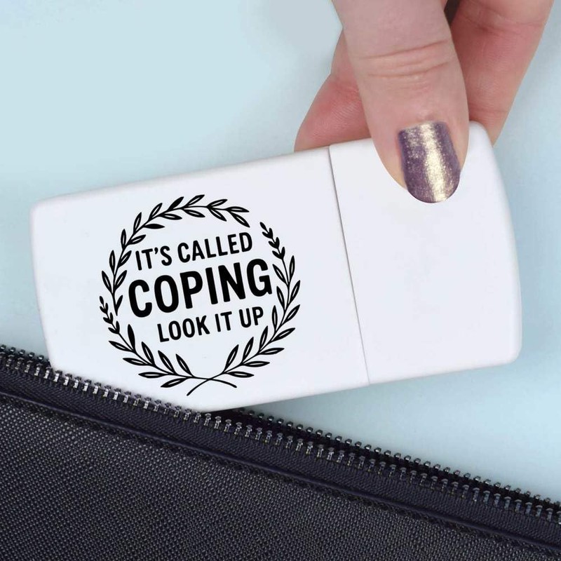 'It's Called Coping. Look It Up' Pill Box with Tablet