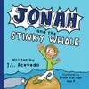 Jonah and the Stinky Whale