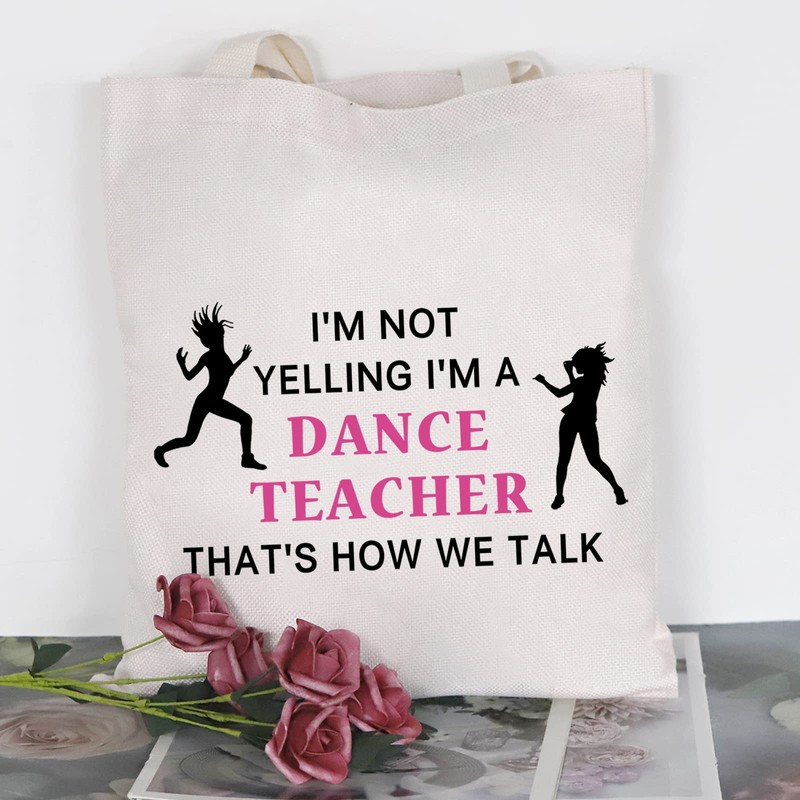 PLITI Dance Teacher Tote Bag Teacher Appreciation Gift I'm Not