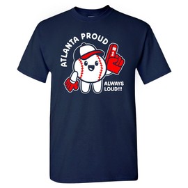 Atlanta Proud, Always Loud Men's T-Shirt for Baseball Fans (Navy Shirt, 3XL)