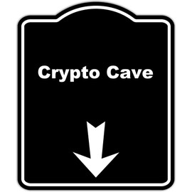 Crypto Cave Black Sign Arrow Down Aluminum Composite Sign 20 x 24 inches