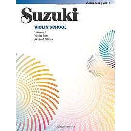 Suzuki Violin School: Violin Part, Vol. 5 (Suzuki Method Core Materials) by Shinichi Suzuki (2009-11-01)