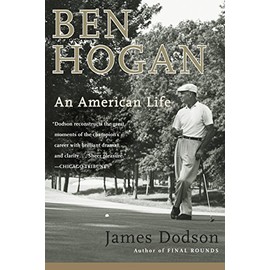 Ben Hogan: An American Life