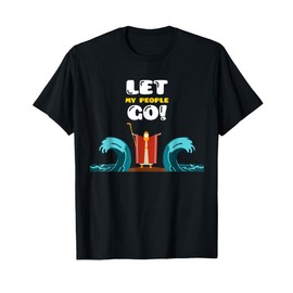 Let My People Go The Red Sea Jewish Passover Holiday T-Shirt