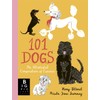 101 Dogs: An Illustrated Compendium of Canines