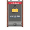 TC Electronic JUNE-60 CHORUS Legendary Stereo Chorus with 2-Button Effect