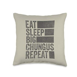Funny Meme Eat Sleep Big Chungus Throw Pillow
