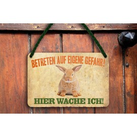 schilderkreis24 Tin Sign Funny Rabbit Saying "Betreten auf eigene Gefahr – Hier wache ich!" Rabbit Beautiful Gift Idea Birthday Kitchen Garden Rabbit Hutch Christmas 18 x 12 cm