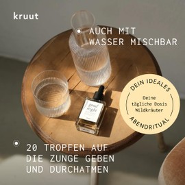 Kruut Good Night Organic 30 ml - Wild Herb Tincture with Melissa, Valerian, Passion Flower, Poppy and Hawthorn from Organic Alcohol and Glycerine