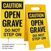 Osha Caution Open Grave Do Not Step On Sidewalk Sign