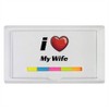 'I Love My Wife' Sticky Note Ruler Pad (ST00037197)