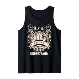 It's a TANKERSLEY thing you wouldn't understand Gifts Tank Top