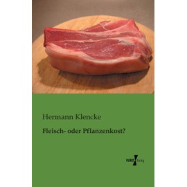 Fleisch- oder Pflanzenkost?