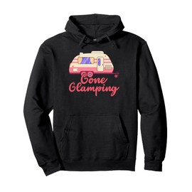Gone Glamping Nature Camping Trip Campfire Glamper Pullover Hoodie