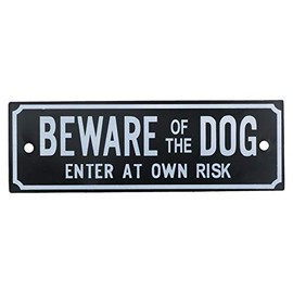 AB Tools Beware Of The Dog Enter At Own Risk Home Gate Dog Warning Sign