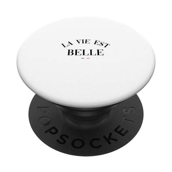 La Vie Est Belle French Slogan PopSockets Swappable PopGrip