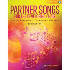 Partner Songs for the Developing Choir: Ten 2-Part Reproducible Concert Chorals (Book/Online Audio)