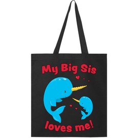 inktastic My Big Sis Loves Me Narwhal Family Tote Bag Black 28791