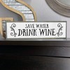 Wine Wood Signs (Medium - Wood And Metal, Save Water