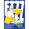 FIZZ: A Beginners Guide to Making Natural, Non-Alcoholic Fermented Drinks