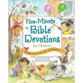 Five-Minute Bible Devotions For Children - Stories From The Old Testament
