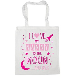 Hippowarehouse I Love My Nanny to the Moon and Back (Pink) Tote Shopping Gym Beach Bag 42cm x38cm, 10 litres