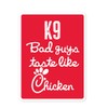 K9 Unit Bad Guys Taste Like Chicken Funny Sticker Bumper
