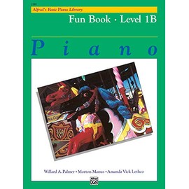 Alfred's Basic Piano Library Fun 1B