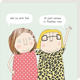 Still Hot It Just Comes in Flushes Now Birthday Card