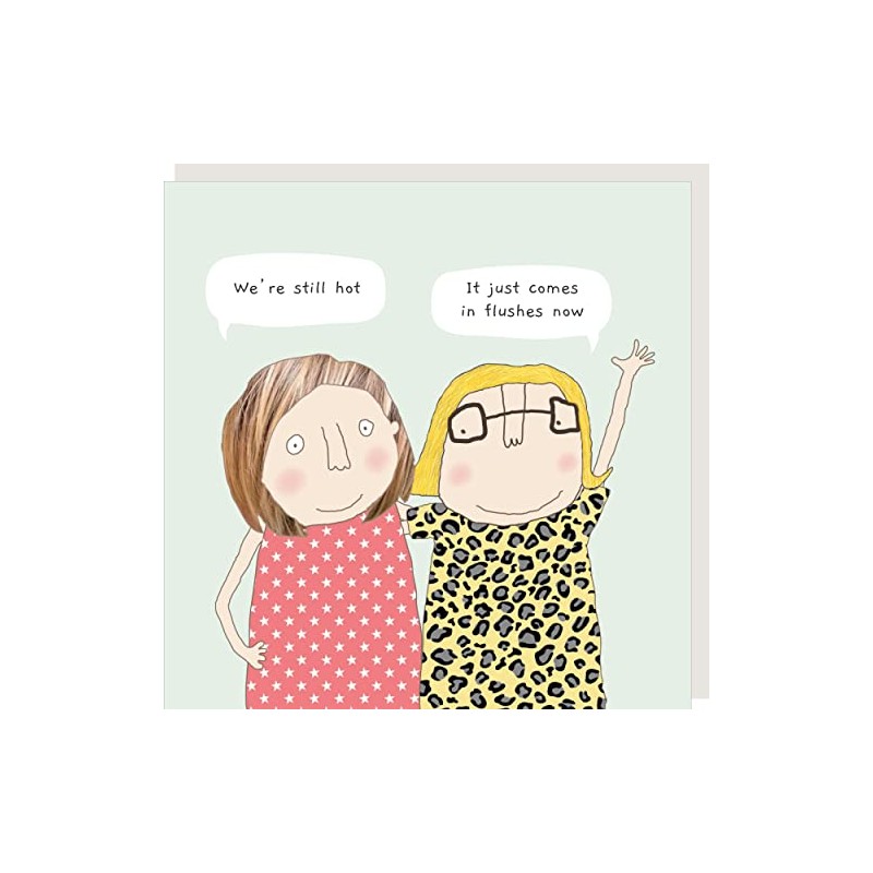 Still Hot It Just Comes in Flushes Now Birthday Card