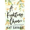 A Fighting Chance: Special Edition