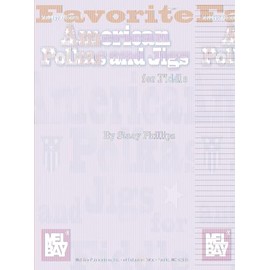 Favorite American Polkas and Jigs for Fiddle