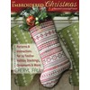 An Embroidered Christmas: Patterns and Instructions for 24 Festive Holiday
