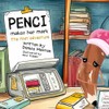 Penci Makes Her Mark: The First Adventure