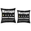 Marriage - Customer Reviews - Funny Divorce Throw Pillow