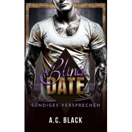 Blind Date: Sündiges Versprechen