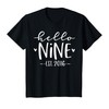 Kids Hello Nine Est 2016 9th Birthday Girl 9-Year-Old T-Shirt