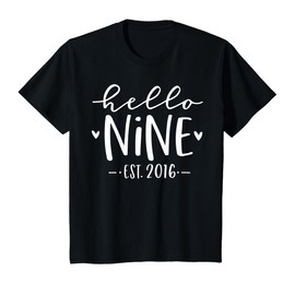 Kids Hello Nine Est 2016 9th Birthday Girl 9-Year-Old T-Shirt