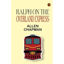 Ralph on the Overland Express