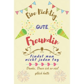 Geschenk für gute Freundin: Danke das es dich gibt Freundin | 100 Seiten liniert |, Notizbücher sind Freundschaftsgeschenke zum Geburtstag oder auch BFF Geschenke ...