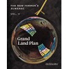 The New Farmer’s Almanac, Volume V: Grand Land Plan