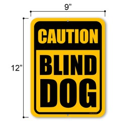 Honey Dew Gifts, Caution Blind Dog, 9 inch by 12 inch, Made in USA, Tin Sign, Outdoor Sign, Dog Signs Warning, Dog Decorations for the Home, Dog Lover Gift Ideas, Pet Decor for Home