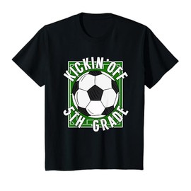 Kids Kicking Off 5th Grade Soccer Back To School T-Shirt