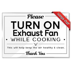 Essentials For Hosts- Kitchen Hygiene: Please Turn On Exhaust Fan While Cooking - 4x6 Acrylic Sign w/Mounting Tape - Kitchen Etiquette Reminder - Rental Home Necessities & Kitchen Signs (2 Pack)