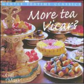 Gift of Music Petruta Kupper - More Tea Vicar? [New CD]