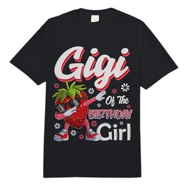 Fruit Lovers Gigi of The Birthday Girl Strawberry Comfort Colors Adult Heavyweight T-Shirt