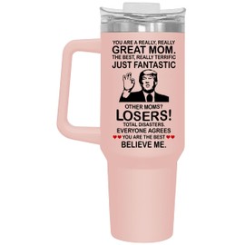 Mothers Day Gifts for Mom from Daughter, Son, Kids - Great Mom Coffee Tumbler on Birthday, Christmas, Durable Stainless Steel, Insulated for Hot or Cold Drinks, Ideal Gift for Mothers 40oz, Pink