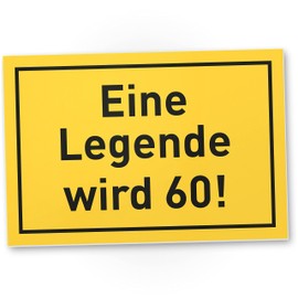 DankeDir! Legende wird 60 - Schild 30 x 20 cm - Geschenkidee Geburtstagsdeko Geburtstagskarte Partydeko Jubiläum - 60 Jahre Männer Freund 60. Geburtstag Geschenk 60er Geburtstagsgeschenk